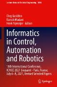 Informatics in Control, Automation and Robotics