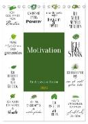 Motivation (Tischkalender 2024 DIN A5 hoch), CALVENDO Monatskalender