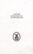 Goethe. Die Schriften der Naturwissenschaft (Leopoldina)