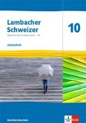 Lambacher Schweizer Mathematik 10 - G9. Arbeitsheft plus Lösungsheft Klasse 10. Ausgabe Nordrhein-Westfalen