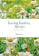 Loving Isadora, Always