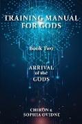 Training Manual for Gods, Book Two