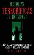 Historias Terroríficas de Internet