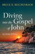 Diving into the Gospel of John