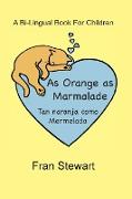 As Orange as Marmalade