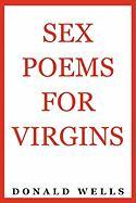 Sex Poems for Virgins