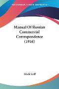 Manual Of Russian Commercial Correspondence (1916)