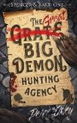 The Great Big Demon Hunting Agency