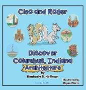 Cleo and Roger Discover Columbus, Indiana - Architecture