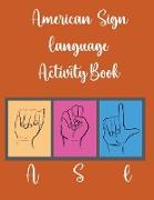 American Sign Language Activity Book