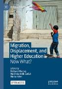 Migration, Displacement, and Higher Education