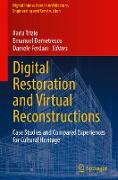 Digital Restoration and Virtual Reconstructions