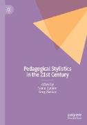 Pedagogical Stylistics in the 21st Century