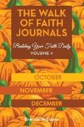 The Walk of Faith Journals