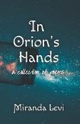 In Orion's Hands