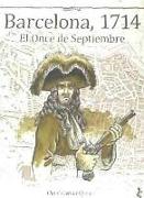 Barcelona 1714 : el once de septiembre