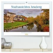 Stadtansichten Arnsberg (hochwertiger Premium Wandkalender 2024 DIN A2 quer), Kunstdruck in Hochglanz