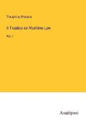 A Treatise on Maritime Law