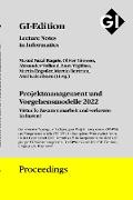 GI Edition Proceedings Band 327 - Projektmanagement und Vorgehensmodelle 2022 (PVM 2022)