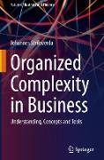 Organized Complexity in Business