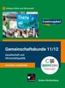 Gmk BW 11/12 neu: Gesellschaft u. Wirtschaftspol