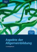 Aspekte der Allgemeinbildung – Ausgabe Luzern (Print inkl. molib.ebook, Neuauflage 2023)
