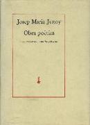 Obra poètica : introducciò i edicio de J. Vallcorba Plana