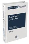 Formularios Prácticos Sociedades Limitadas 2023