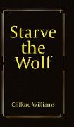 Starve the Wolf
