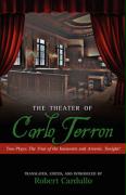 The Theater of Carlo Terron: Two Plays: The Trial of the Innocents Two Plays and Arsenic, Tonight!