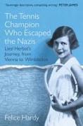 The Tennis Champion Who Escaped the Nazis