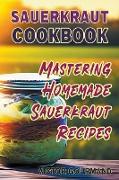 Sauerkraut Cookbook