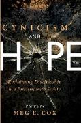 Cynicism and Hope