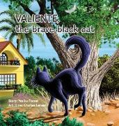 Valiente, The brave black cat