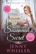 Susannah's Secret Large Print Edition, Home At Last #2