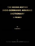 THE SECOND EDITION INDO-GERMANIC ARAMAIC DICTIONARY