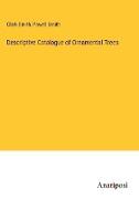 Descriptive Catalogue of Ornamental Trees
