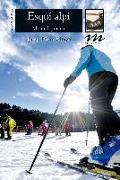 Esquí alpí : manual pràctic
