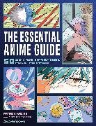 The Essential Anime Guide