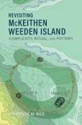 Revisiting McKeithen Weeden Island: Complexity, Ritual, and Pottery