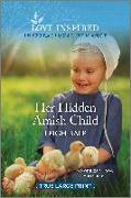 Her Hidden Amish Child: An Uplifting Inspirational Romance