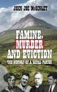 Famine, Murder & Eviction: Tales of a rural parish