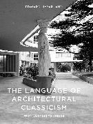 The Language of Architectural Classicism