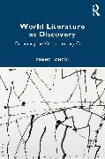 World Literature as Discovery