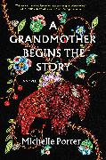 A Grandmother Begins the Story