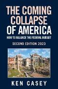 The Coming Collapse of America