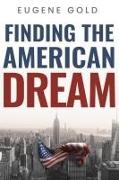 Finding The American Dream