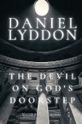 The Devil On God's Doorstep