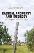 Kastom, property and ideology: Land transformations in Melanesia