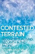 Contested Terrain: Reconceptualising Security in the Pacific